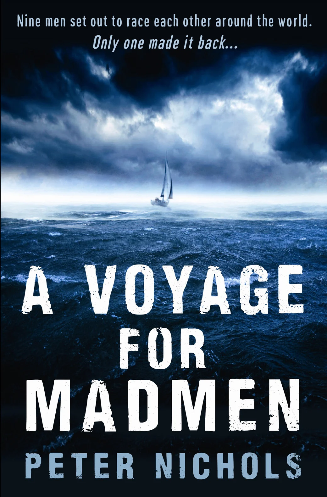 A Voyage For Madmen