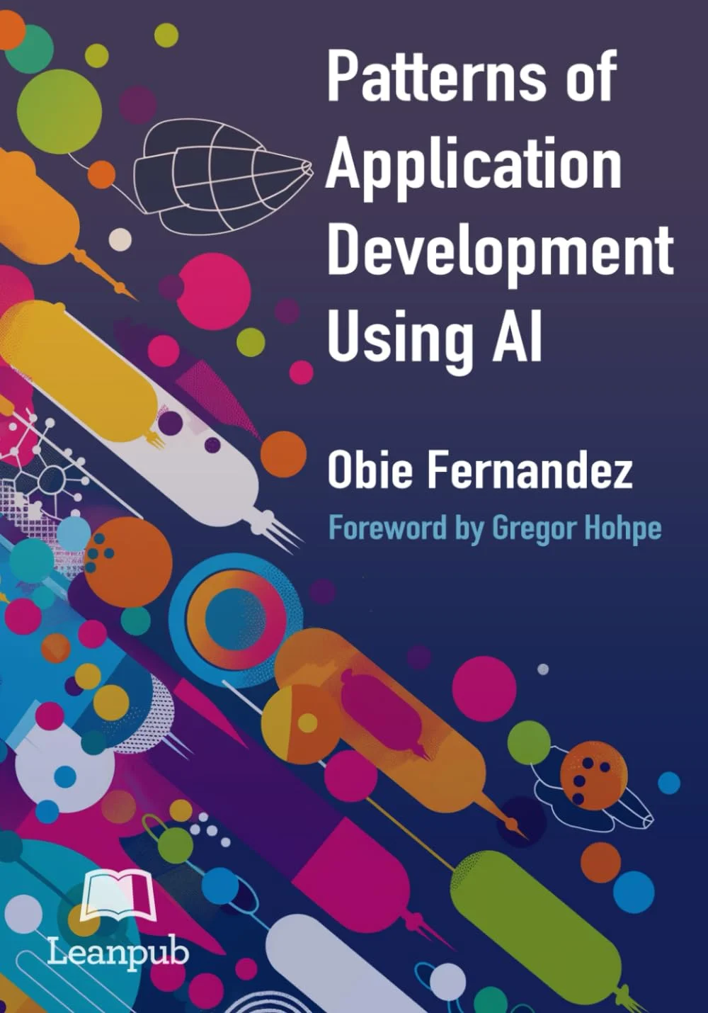 Cover of Patterns of Application Development Using AI